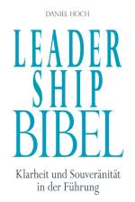 Leadership Bibel af Daniel Hoch