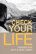 CHECK YOUR LIFE af Daniel Hoch