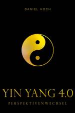 YIN YANG 4.0 - Perspektivenwechsel af Daniel Hoch