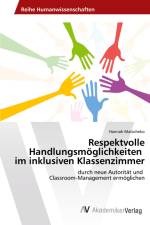Respektvolle Handlungsmöglichkeiten im inklusiven Klassenzimmer af Hannah Matscheko
