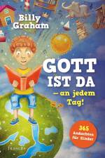 Gott ist da - an jedem Tag! af Billy Graham