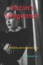 Victim's Vengeance af Kenneth Marshall Lee