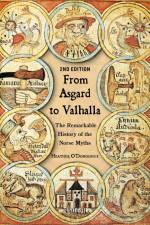 From Asgard to Valhalla af Heather O'Donoghue