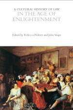 A Cultural History of Law in the Age of Enlightenment af Rebecca Probert