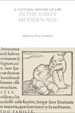 A Cultural History of Law in the Early Modern Age