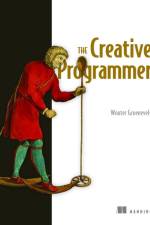 The Creative Programmer af Wouter Groeneveld