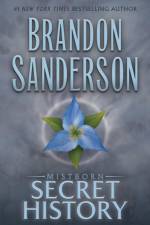 Mistborn: Secret History af Brandon Sanderson