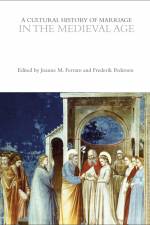 A Cultural History of Marriage in the Medieval Age