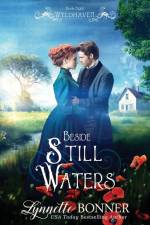 Beside Still Waters: A Christian Historical Western Romance af Lynnette Bonner