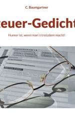 Steuer-Gedichte af C. Baumgartner