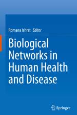 Biological Networks in Human Health and Disease af Romana Ishrat