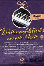 Weihnachtslieder aus aller Welt - Klavier leicht