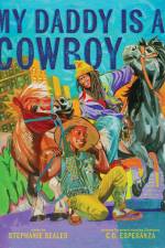 My Daddy Is a Cowboy af Stephanie Seales