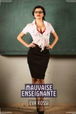 Mauvaise Enseignante af Eva Rossi