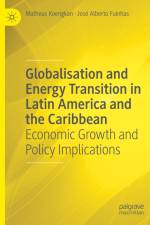 Globalisation and Energy Transition in Latin America and the Caribbean af José Alberto Fuinhas