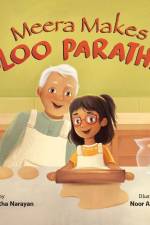 Meera Makes Aloo Paratha af Sangeetha Narayan