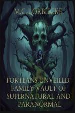 Forteans Unveiled af Mc Lorbiecke