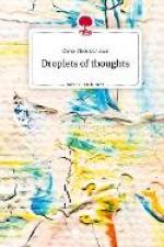 Droplets of thoughts. Life is a Story - story.one af Oana-Nicoleta Balc