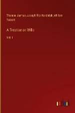 A Treatise on Wills af Thomas Jarman