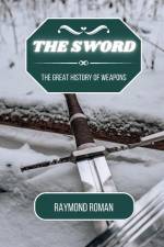The Sword af Raymond Roman