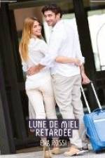 Lune de Miel Retardée af Eva Rossi