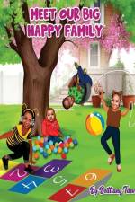 Meet Our Big Happy Family af Brittiany M. Tarver
