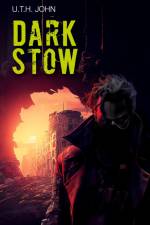 Darkstow af U. T. H. John