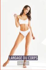 Langage du Corps af Eva Rossi