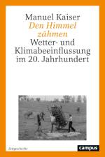 Den Himmel zähmen af Manuel Kaiser