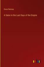 A Salon in the Last Days of the Empire