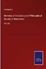 Memoirs of the Literary and Philosophical Society of Manchester af Anonymous