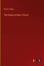 The Poems of Henry Timrod