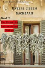 Unsere lieben Nachbarn af Klaus Björn Schmittdhausen