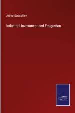 Industrial Investment and Emigration