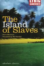 The Island of Slaves af Pierre de Marivaux