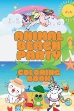 Animal Beach Party Coloring Book af Amber M Hill