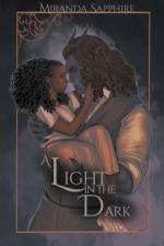 Sapphire, M: Light in the Dark af Miranda Sapphire