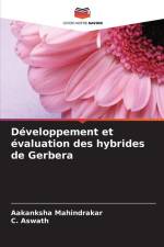 Développement et évaluation des hybrides de Gerbera af Aakanksha Mahindrakar