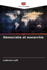 Démocratie et monarchie af Ludovico Lalli