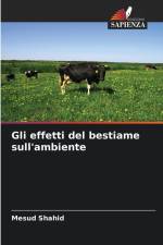Gli effetti del bestiame sull'ambiente af Mesud Shahid