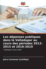 Les dépenses publiques dans le Valledupar au cours des périodes 2012-2015 et 2016-2019 af Jairo Carmona Castillejo