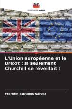 L'Union européenne et le Brexit : si seulement Churchill se réveillait ! af Franklin Bustillos Gálvez