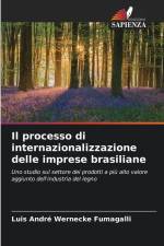 Il processo di internazionalizzazione delle imprese brasiliane af Luis André Wernecke Fumagalli