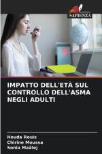 IMPATTO DELL'ETÀ SUL CONTROLLO DELL'ASMA NEGLI ADULTI af Houda Rouis