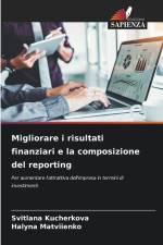 Migliorare i risultati finanziari e la composizione del reporting af Svitlana Kucherkova