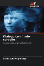 Dialogo con il mio cervello af Carlos Alberto Jiménez
