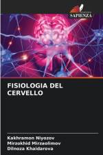 FISIOLOGIA DEL CERVELLO af Kakhramon Niyozov