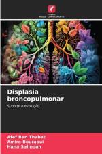 Displasia broncopulmonar af Afef Ben Thabet