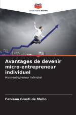 Avantages de devenir micro-entrepreneur individuel af Fabiana Giusti de Mello
