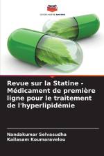 Revue sur la Statine - Médicament de première ligne pour le traitement de l'hyperlipidémie af Nandakumar Selvasudha